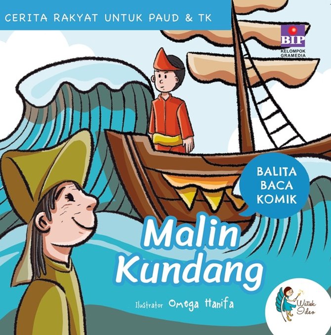 6 Rekomendasi Buku Cerita Rakyat Untuk Anak, Penuh Pesan Moral Buat Si ...