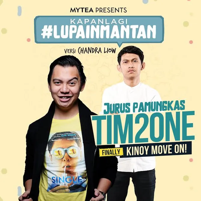 tips pamungkas #lupainmantan dari tim2one, gokil!