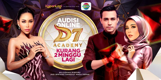 Audisi Online D'Academy 7 Kurang 2 Minggu Lagi, Daftar Yuk!