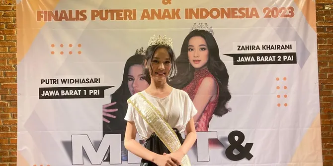 Baru 12 Tahun, Zahira Khairani Optimis Mampu Jadi Juara Untuk Jawa Barat 2 Dalam Ajang Puteri Anak Indonesia 2023
