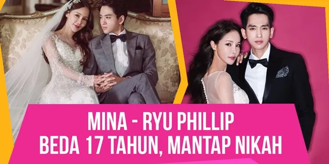 Beda 17 Tahun, Mina dan Ryu Philip Mantap Ikat Janji Suci