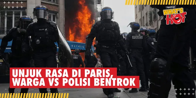 Detik-Detik Bentrokan Polisi dan Demonstran di Paris, Warga Blokir Semua Jalan