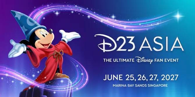Disney Umumkan D23 Asia Perdana Akan Berlangsung di Marina Bay Sands Singapura, Juni 2027