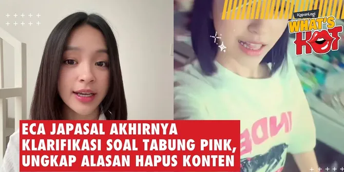 Eca Aura Akhirnya Klarifikasi Soal Tabung Pink, Ungkap Alasan Hapus Konten