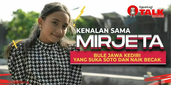 EKSKLUSIF MIRJETA: Bule Swiss - Jawa Kediri Yang Bisa Bahasa Mulai Jerman Hingga Jawa