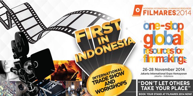 FILMARES 2014, Pameran Industri Perfilman Indonesia Siap Digelar