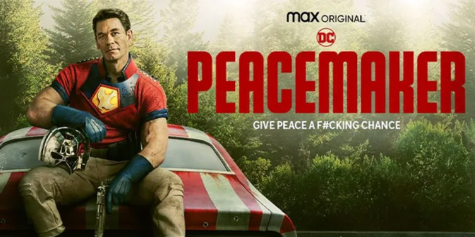 Ini Dia 5 Fakta Keren Serial 'PEACEMAKER' Yang Dibintangi John Cena
