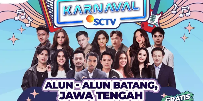 Karnaval SCTV Datang Perdana ke Batang Akhir Pekan Ini, Ada Siti Badriah hingga Armada