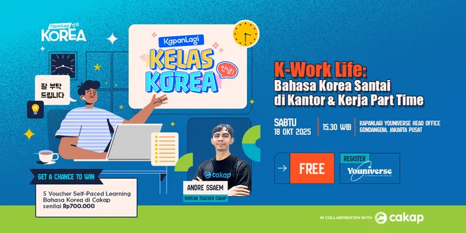 Kelas KapanLagi Korea Bareng Cakap: Belajar Bahasa Korea Santai di Kantor & Kerja Part Time