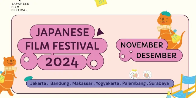 Keseruan Japanese Film Festival Indonesia 2024, Nonton Film-film Jepang Terbaik hingga Berburu Merchandise Gratis!