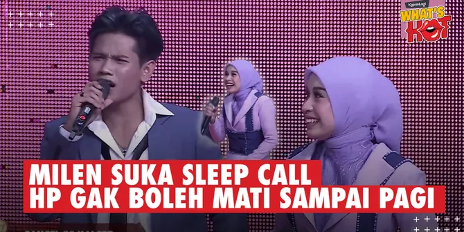 KETAHUAN! Mila Suka Sleep Call, Valen: Nggak Boleh Dimatiin Sampai Pagi, Kalau Nggak Bakal Ngambek