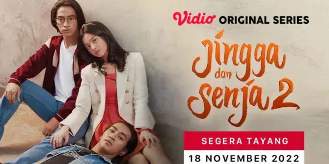 Lanjutkan Kesuksesan Versi Series, Vidio Beri Sinyal Jingga dan Senja Season 2 akan Segera Tayang