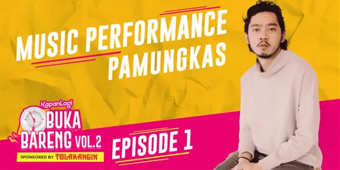 Live Music Performance Pamungkas di Kapanlagi Buka Bareng Vol 2, Bawakan 'Kenangan Manis' Hingga 'To The Bone'