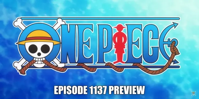 'ONE PIECE' Anime 1137 Kapan Tayang? Simak Jadwal Terbarunya!