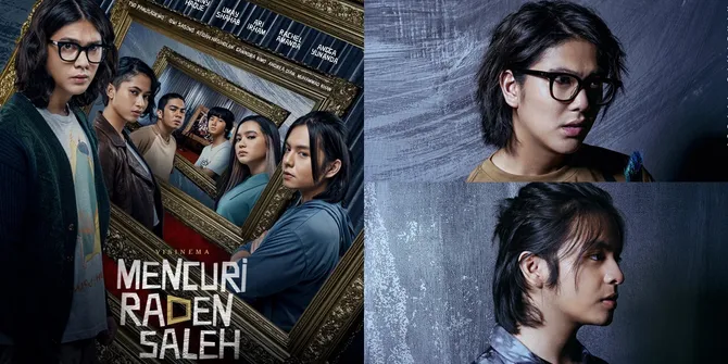 Pemeran Film MENCURI RADEN SALEH dan Profilnya, Bertabur Bintang Muda Ternama