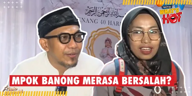 Perasaan Suami Setelah 40 Hari Kepergian Mpok Alpa - Mpok Banong Merasa Bersalah