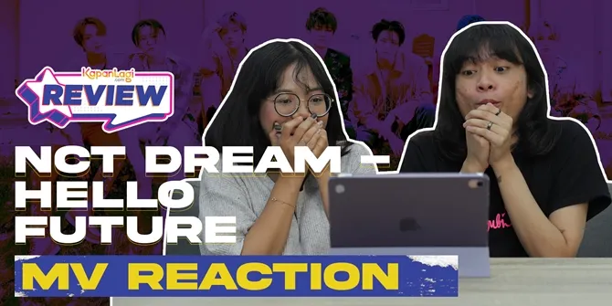 Pertama Kali React NCT DREAM - Hello Future