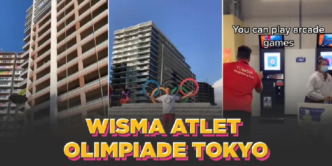 Seperti Apa Sih Suasana Wisma Atlet Di Tokyo? Seru Banget!