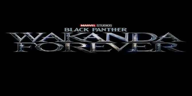 Sinopsis "BLACK PANTHER: WAKANDA FOREVER", Aksi Bangsa Wakanda untuk Menyelamatkan Diri Tanpa Sang Raja