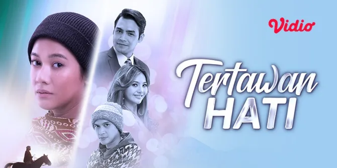 Sinopsis Sinetron Terbaru SCTV 'Tertawan Hati', Ceritakan Pertemuan Kembali Anak Kembar yang Lama Hilang