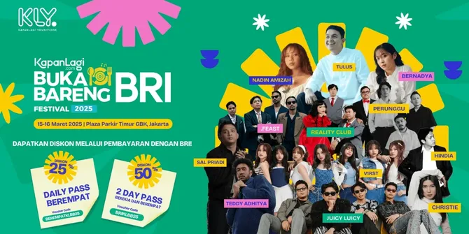 Tata Cara Pembelian Tiket KapanLagi Buka Bareng BRI Festival 2025 Buat Kalian yang Masih Bingung