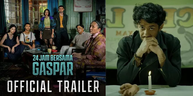 Trailer Perdana '24 JAM BERSAMA GASPAR' Rilis, Mampu Menyaingi Level Film Hollywood!