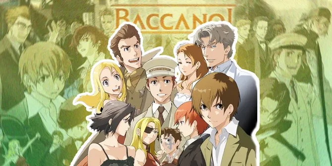 Urutan Nonton Anime Baccano! Lengkap dari Series hingga Movie yang Benar