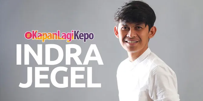 VIDEO - Indra Jegel Buka-Bukaan Tentang Kehidupan Cinta