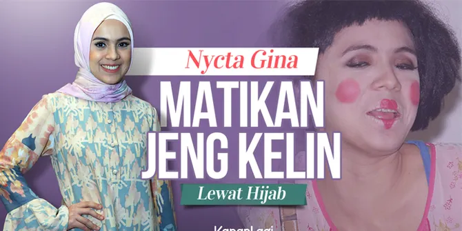 VIDEO - Meski Rindu, Nycta Gina Terpaksa 'Bunuh' Jeng Kelin