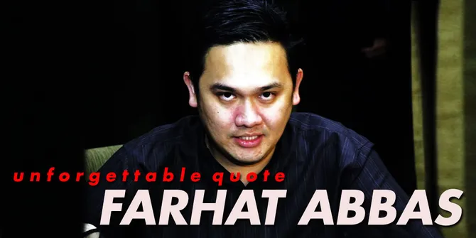 Deretan Pernyataan Farhat Abbas Paling Menghebohkan