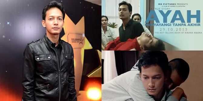 Fedi Nuril Jadi Pria Tangguh & 'AYAH YANG MENYAYANGI TANPA AKHIR'