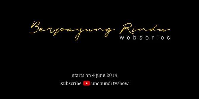 Foto Teaser Web Series Unda Undi Berpayung Rindu, Tema Vintage!
