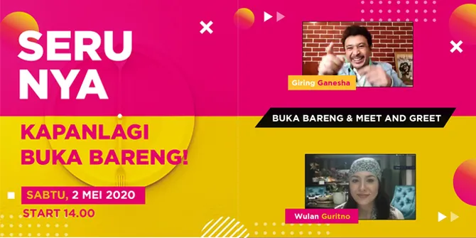 Kesan Selebriti dan Keseruan KapanLagi Buka Puasa Bareng 2 Mei