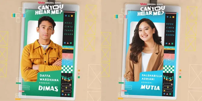7 Potret Bintang 'CAN YOU HEAR ME?' Series yang Berkisah tentang Perjuangan Mengejar Mimpi, Ada Fadlan Holao - Salshabilla Adriani
