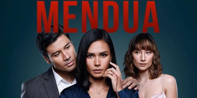 Sinopsis dan Fakta Series 'MENDUA', Angkat Kisah Perselingkuhan dalam Pernikahan yang Dianggap Harmonis