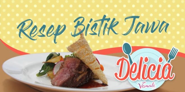 Resep Cara Membuat Menu Spesial Idul Adha Bistik Jawa 