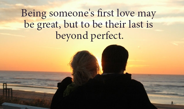 Cinta pertama tak selalu jadi jodohmu./Copyright loveandsayings.com